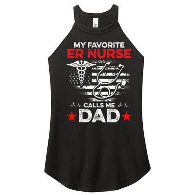 My Favorite ER Nurse Calls Me Dad Women’s Perfect Tri Rocker Tank