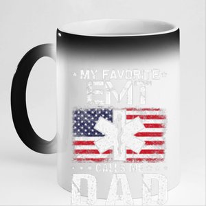 My Favorite EMT Calls Me Dad Proud Dad Fathers Day 11oz Black Color Changing Mug