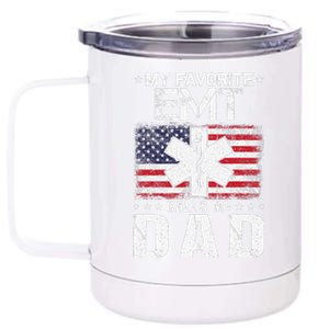 My Favorite EMT Calls Me Dad Proud Dad Fathers Day 12 oz Stainless Steel Tumbler Cup