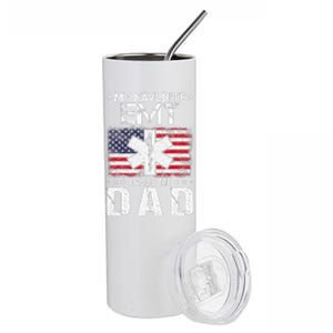 My Favorite EMT Calls Me Dad Proud Dad Fathers Day Stainless Steel Tumbler