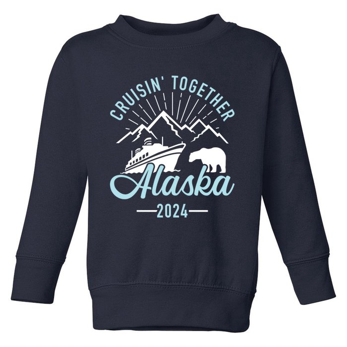 Matching Family Friends And Group Alaska Cruise 2024 Gift Toddler Sweatshirt