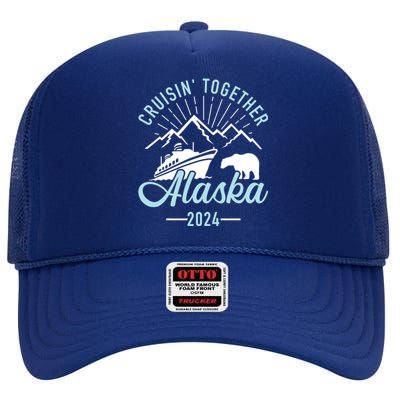 Matching Family Friends And Group Alaska Cruise 2024 Gift High Crown Mesh Back Trucker Hat