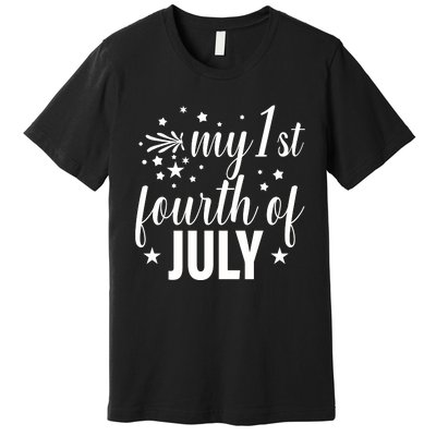 My First Fourth Of July Celebration Premium T-Shirt