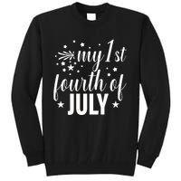 My First Fourth Of July Celebration Tall Sweatshirt