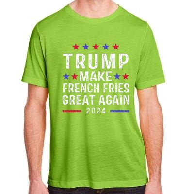 Make French Fries Great Again Trump 2024 Adult ChromaSoft Performance T-Shirt