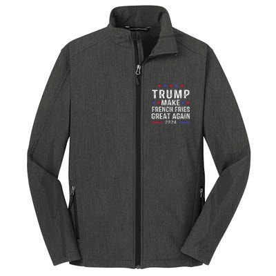 Make French Fries Great Again Trump 2024 Core Soft Shell Jacket