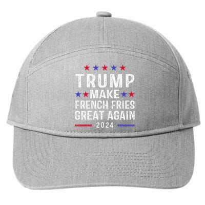 Make French Fries Great Again Trump 2024 7-Panel Snapback Hat