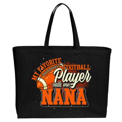 My Favorite Football Player Calls Me Nana American Football Cotton Canvas Jumbo Tote