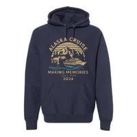 Matching Family Friends And Group Alaska Cruise 2024 Premium Hoodie