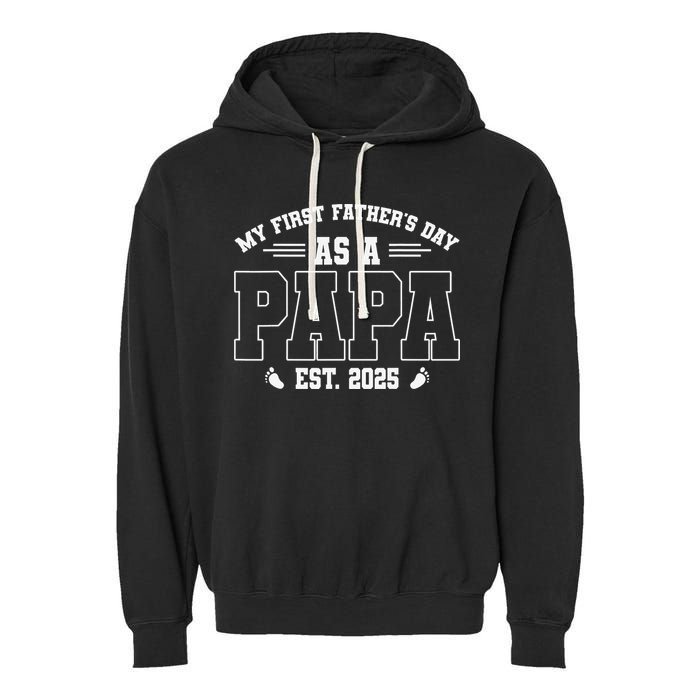 My First Fathers Day As A Papi EST 2025 Expecting New Dad Garment-Dyed Fleece Hoodie
