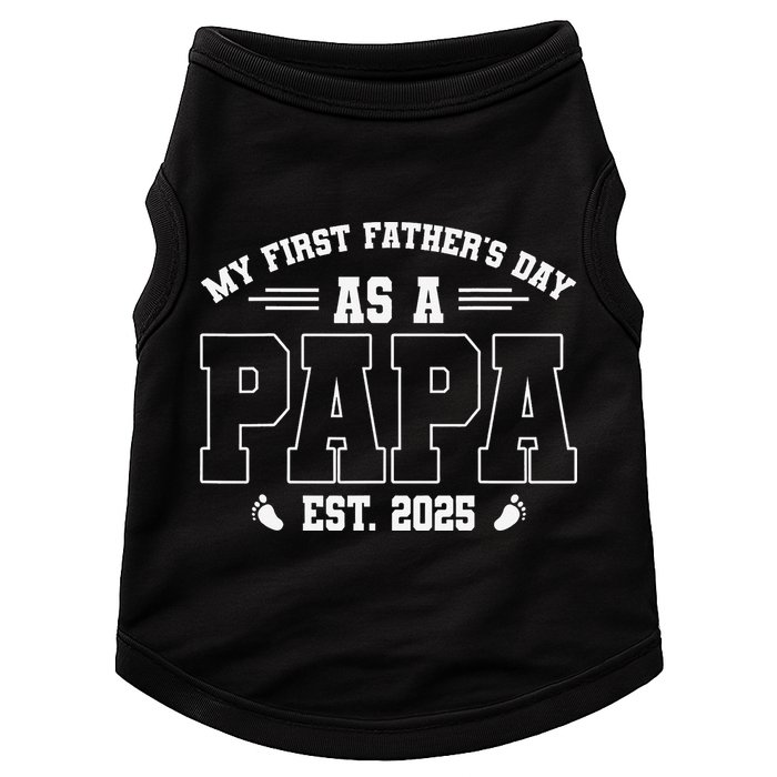 My First Fathers Day As A Papi EST 2025 Expecting New Dad Doggie Tank