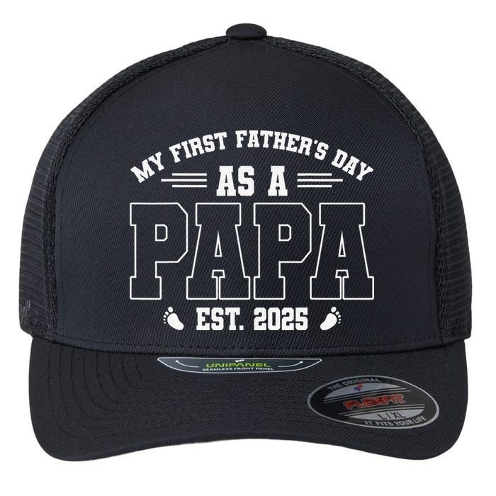 My First Fathers Day As A Papi EST 2025 Expecting New Dad Flexfit Unipanel Trucker Cap