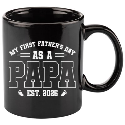 My First Fathers Day As A Papi EST 2025 Expecting New Dad 11oz C Handle Ceramic Mug