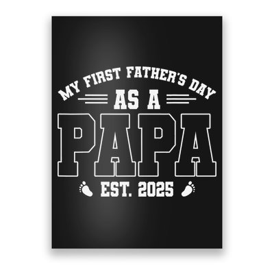 My First Fathers Day As A Papi EST 2025 Expecting New Dad Poster