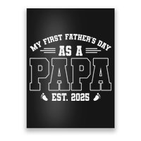 My First Fathers Day As A Papi EST 2025 Expecting New Dad Poster