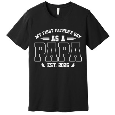 My First Fathers Day As A Papi EST 2025 Expecting New Dad Premium T-Shirt