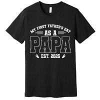 My First Fathers Day As A Papi EST 2025 Expecting New Dad Premium T-Shirt