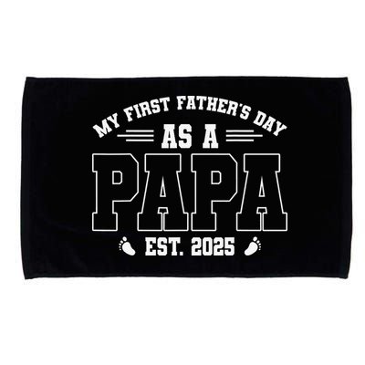 My First Fathers Day As A Papi EST 2025 Expecting New Dad Microfiber Hand Towel