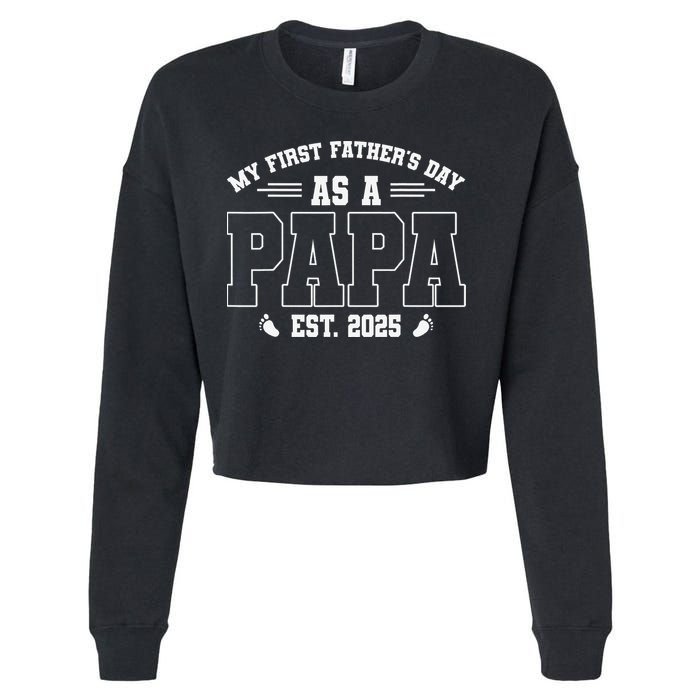 My First Fathers Day As A Papi EST 2025 Expecting New Dad Cropped Pullover Crew