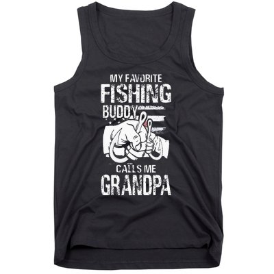 My Favorite Fishing Buddy Calls Me Grandpa Tank Top