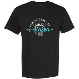 Matching Family Friends And Group Alaska Cruise 2025 Garment-Dyed Heavyweight T-Shirt