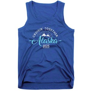 Matching Family Friends And Group Alaska Cruise 2025 Tank Top