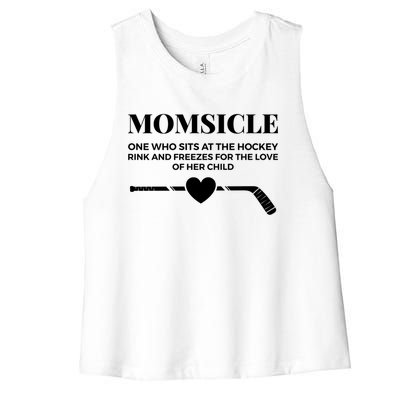 Momsicle Freezes For The Love Of Her Funny Hockey Mom Gift Women's Racerback Cropped Tank