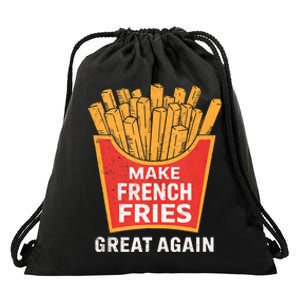 Make French Fries Great Again Donald Trump 2024 French Fry Drawstring Bag