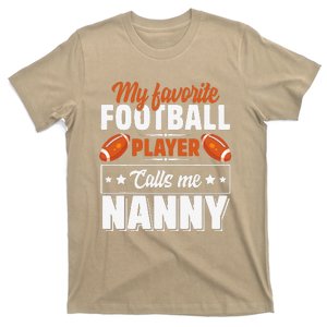 My Favorite Football Player Calls Me Nanny Cute T-Shirt