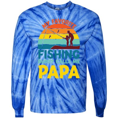 My Favorite Fishing Buddy Calls Me Papa Fisher Dad Funny Gift Tie-Dye Long Sleeve Shirt