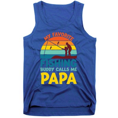 My Favorite Fishing Buddy Calls Me Papa Fisher Dad Funny Gift Tank Top