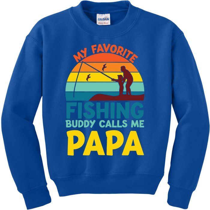 My Favorite Fishing Buddy Calls Me Papa Fisher Dad Funny Gift Kids Sweatshirt