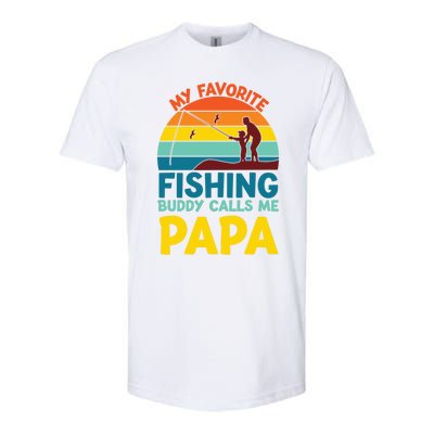 My Favorite Fishing Buddy Calls Me Papa Fisher Dad Funny Gift Softstyle CVC T-Shirt