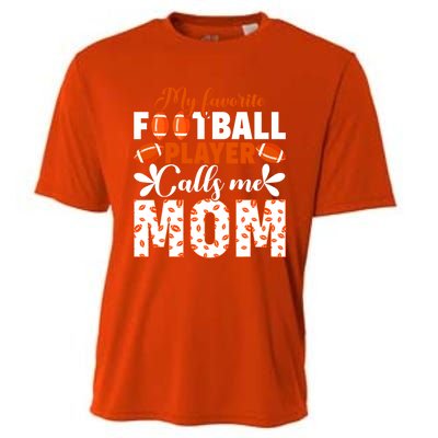 My Favorite Football Player Calls Me Mom American Football Gift Cooling Performance Crew T-Shirt