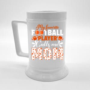 My Favorite Football Player Calls Me Mom American Football Gift Beer Stein