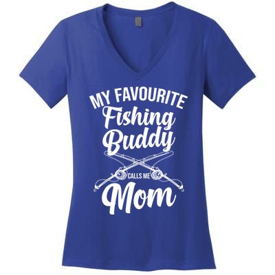 My Favourite Fishing Buddy Calls Me Mom Fishing Gift Women's V-Neck T-Shirt