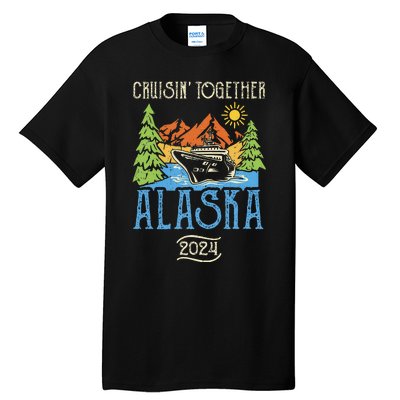 Matching Family Friends Group Alaska Cruise Together 2024 Tall T-Shirt