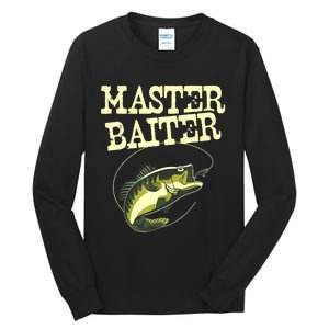 Masterbaiter Funny Fishing Fisherman Fish Master Baiter Tall Long Sleeve T-Shirt