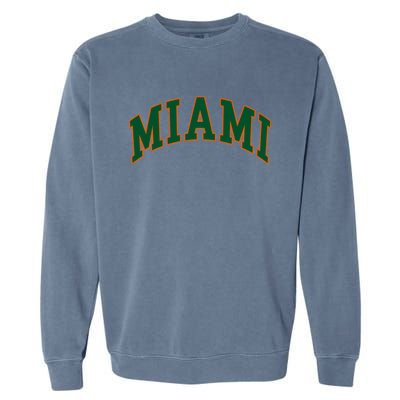 Miami Football Font Garment-Dyed Sweatshirt