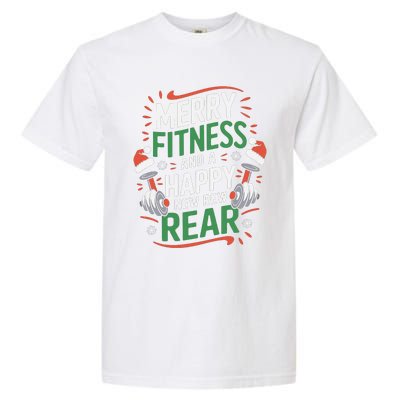 Merry Fitness Funny New Rear Gym Lover Christmas Garment-Dyed Heavyweight T-Shirt