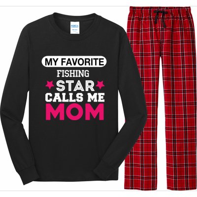 My Favorite Fishing Star Calls Me Mom Proud Funny Gift Long Sleeve Pajama Set