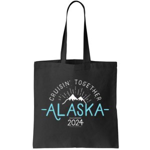 Matching Family Friends And Group Alaska Cruise 2024 Tote Bag