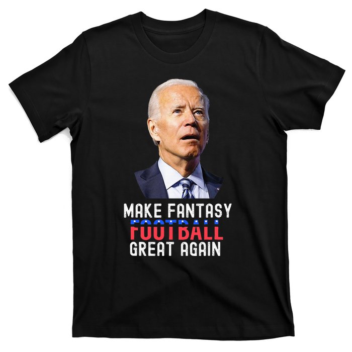 Make Fantasy Football Great Again Draft Party T-Shirt