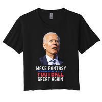 Make Fantasy Football Great Again Draft Party Women's Crop Top Tee