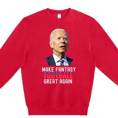 Make Fantasy Football Great Again Draft Party Premium Crewneck Sweatshirt