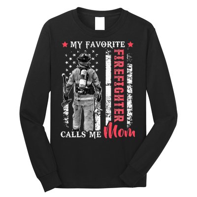 My Favorite Firefighter Calls Me Mom USA Flag Mother Long Sleeve Shirt
