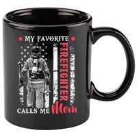 My Favorite Firefighter Calls Me Mom USA Flag Mother 11oz C Handle Ceramic Mug