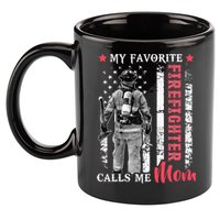 My Favorite Firefighter Calls Me Mom USA Flag Mother 11oz C Handle Ceramic Mug