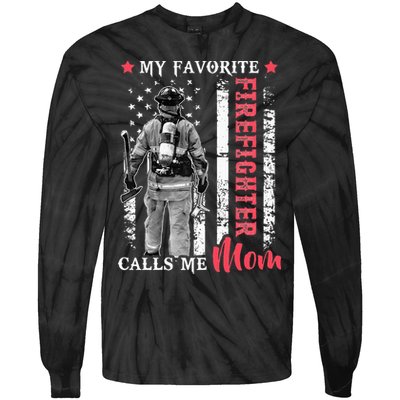My Favorite Firefighter Calls Me Mom USA Flag Mother Tie-Dye Long Sleeve Shirt