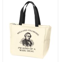 Millard Fillmore Funny Whig Party American History Zip Tote Bag